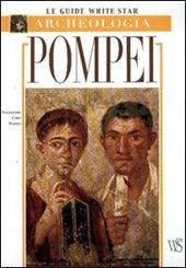 Pompei. Ediz. illustrata