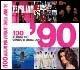 I cento album più venduti degli anni '90. Ediz. illustrata