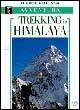 Trekking in Himalaya. Ediz. illustrata