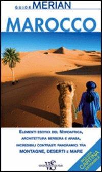 Marocco. Con cartina  - Libro White Star 2009, Guide Merian | Libraccio.it