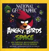 Angry Birds Space. Ediz. illustrata