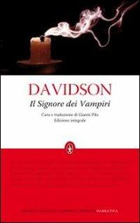 Il signore dei vampiri. Ediz. integrale - Hugh Davidson - Libro Newton Compton Editori 2010, Grandi tascabili economici | Libraccio.it