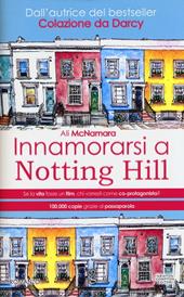 Innamorarsi a Notting Hill