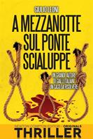   A mezzanotte sul ponte scialuppe