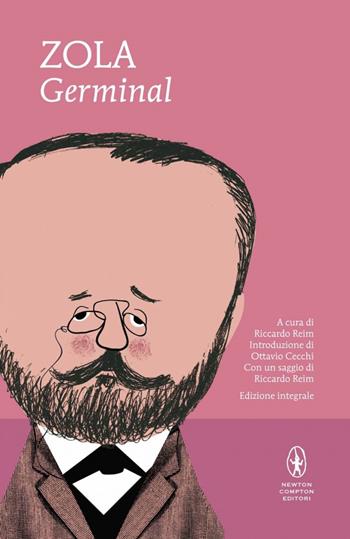 Germinal. Ediz. integrale - Émile Zola - Libro Newton Compton Editori 2015, I MiniMammut | Libraccio.it