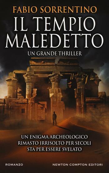 Il tempio maledetto - Fabio Sorrentino - Libro Newton Compton Editori 2016, Nuova narrativa Newton | Libraccio.it
