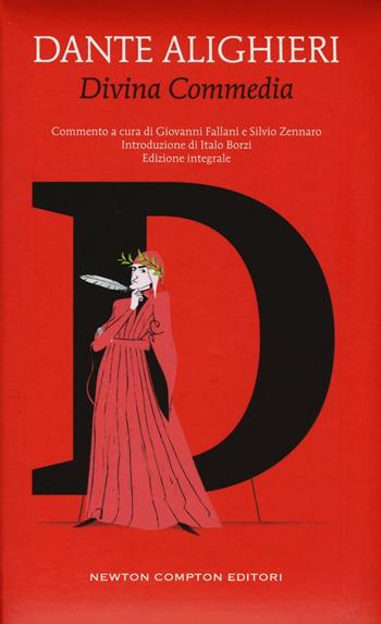 La Divina Commedia. Ediz. integrale - Dante Alighieri - Libro Newton Compton Editori 2016, Alphabet | Libraccio.it