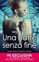 Una notte senza fine. Splendido dubbio series