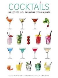 Cocktail. 180 ricette con sfiziosi abbinamenti gastronomici. Ediz. inglese - Gianfranco Di Niso, Davide Manzoni - Libro White Star 2012 | Libraccio.it