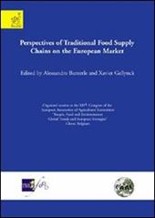 Perspectives of traditional food supply chains on the european market