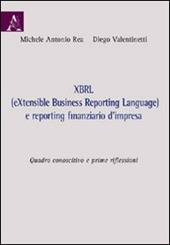 XBRL (eXtensibile Business Reporting Language) e reporting finanziario D'impresa. Quadro conoscitivo e prime riflessioni
