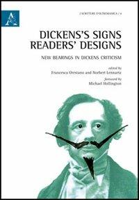 Dicken's signs. Reader's designs. Ediz. italiana e inglese - Renate Brosch, M. Teresa Chialant, Adina Ciugureanu - Libro Aracne 2012 | Libraccio.it