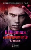   Il Dilemma del Negromante