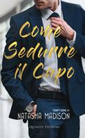   Come sedurre il capo