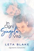   In ogni singola vita