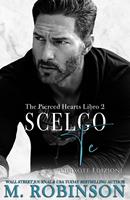   Scelgo te