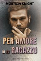   Per amore di un ragazzo