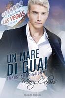   Un mare di guai