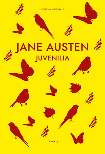 Juvenilia. Ediz. integrale - Jane Austen - Libro Edizioni Theoria 2024 | Libraccio.it