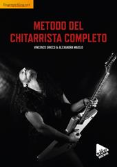 Metodo del chitarrista completo. Con audio online