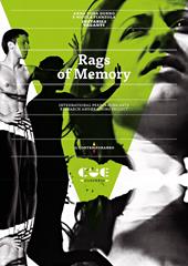 Rags of memory. International performing arts research and training project