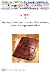 Geography Notebooks. Ediz. italiana e inglese (2023). Vol. 6: Le aree protette: un mosaico di esperienze, pratiche e rappresentazioni