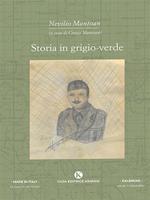   Storia in grigio-verde