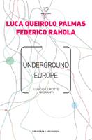   Underground Europe
