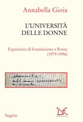 L' università delle donne. Esperienze di femminismo a Roma (1979-1996)