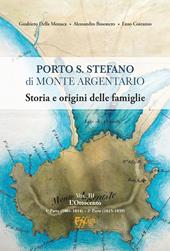 Porto S. Stefano di Monte Argentario. Storia e origini delle famiglie. Vol. 3: L' Ottocento