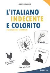 L'italiano indecente e colorito per studenti stranieri