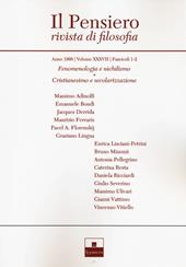 Il pensiero. Rivista di filosofia (1998). Vol. 37: Fenomenologia e nichilismo-Cristianesimo e secolarizzazione.