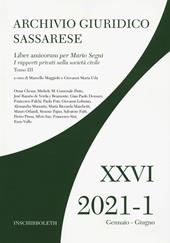 Archivio giuridico sassarese (2021). Vol. 1/3: Liber amicorum per Mario Segni