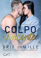 Colpo vincente. Vegas crush. Vol. 1