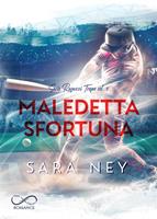   Maledetta sfortuna
