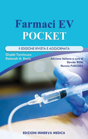Farmaci E.V. pocket - Gladdi Tomlinson, Deborah A. Ennis - Libro Minerva Medica 2022 | Libraccio.it