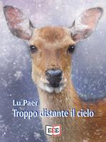   Troppo distante il cielo
