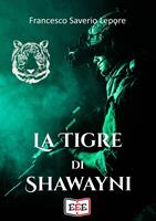   La tigre di Shawayni
