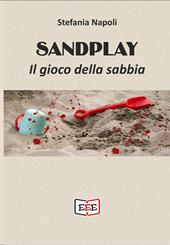 Sandplay. Il gioco della sabbia