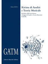GATM. Rivista di analisi e teoria musicale (2021). Vol. 1