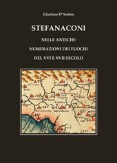 Stefanaconi nelle Antiche Numerazioni dei Fuochi del XVI e XVII Secolo