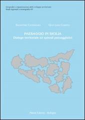 Paesaggio in Sicilia. Dialogo territoriale ed episodi paesaggistici