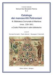 Catalogo dei manoscritti polironiani. Vol. 3: Biblioteca comunale di Mantova (Mss. 226-381).