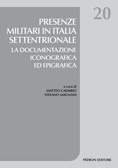 Presenze militari in Italia settentrionale