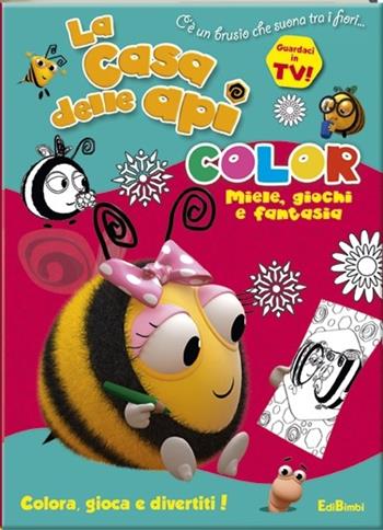 Miele, giochi e fantasia. La casa delle api. Color  - Libro Edibimbi 2015 | Libraccio.it