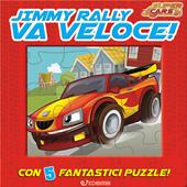 Jimmy Rally va veloce! Super cars