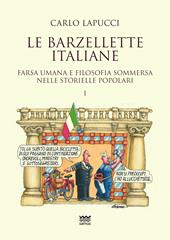 Le barzellette italiane. Farsa umana e filosofica sommersa nelle storielle popolari. Vol. 1
