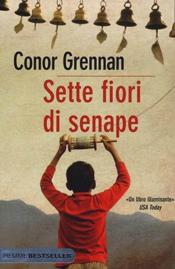Sette fiori di senape - Conor Grennan - Libro Piemme 2013, Bestseller | Libraccio.it