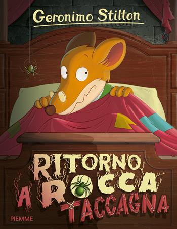 Ritorno a Rocca Taccagna - Geronimo Stilton - Libro Piemme 2015, Storie da ridere | Libraccio.it