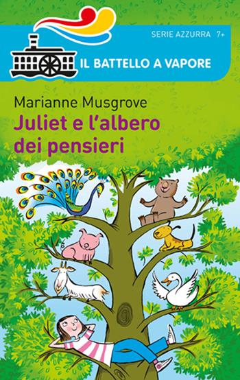 Juliet e l'albero dei pensieri - Marianne Musgrove - Libro Piemme 2015, Il battello a vapore. Serie azzurra | Libraccio.it